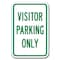 Signmission Visitor Parking Only 12inx18in Heavy Gauge Aluminums, A-1218 Hospital - Visitor Parking Only A-1218 Hospital - Visitor Parking Only - alternate 1